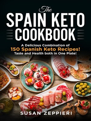 cover image of The Spain Keto Cookbook